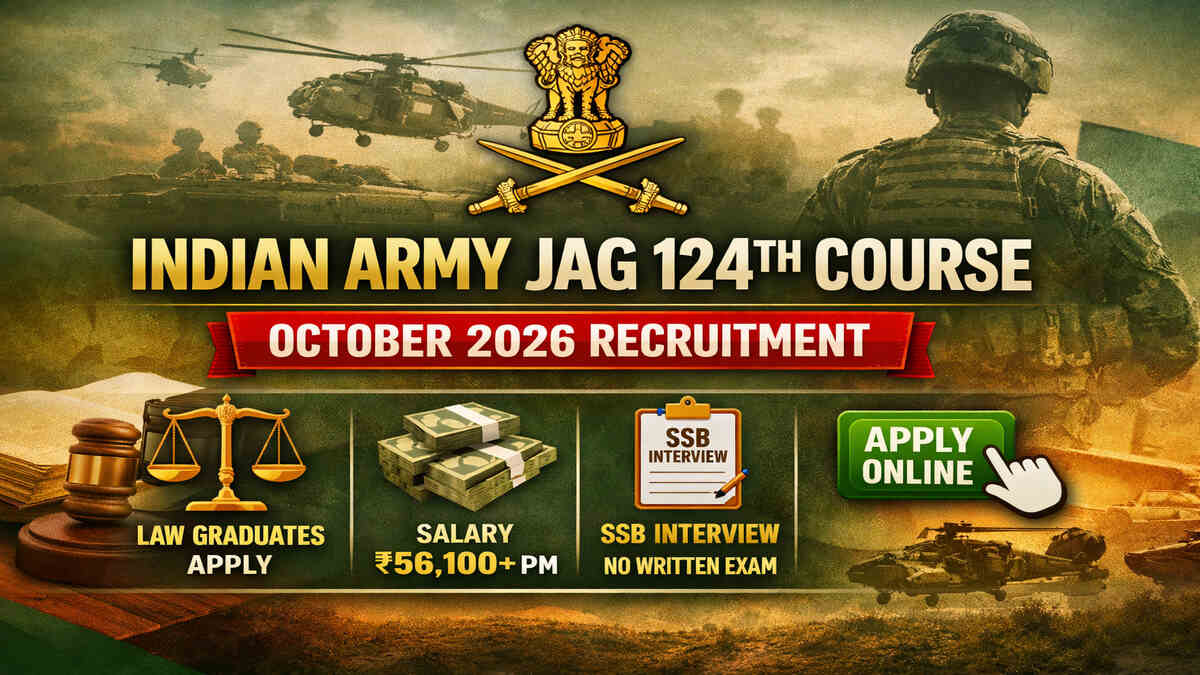 Indian Army JAG 124th Course October Recruitment 2026