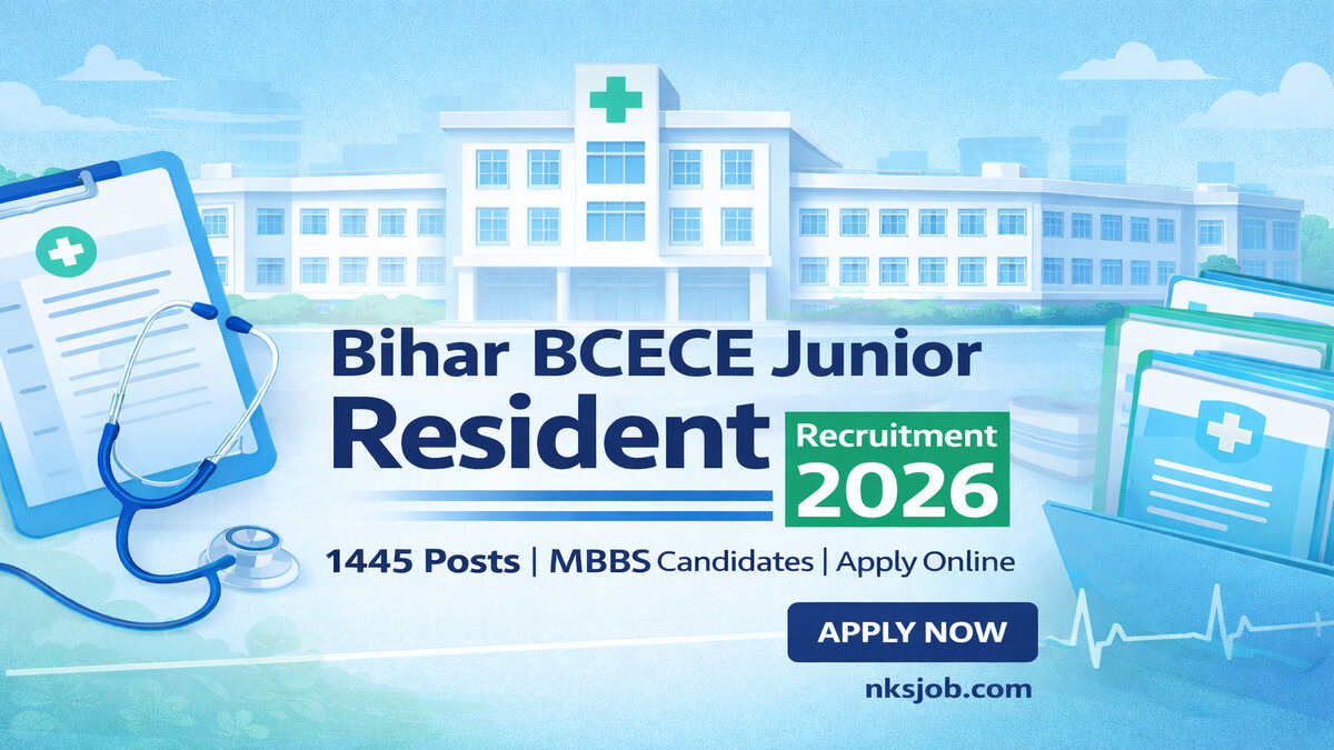Bihar BCECE Junior Resident Recruitment 2026