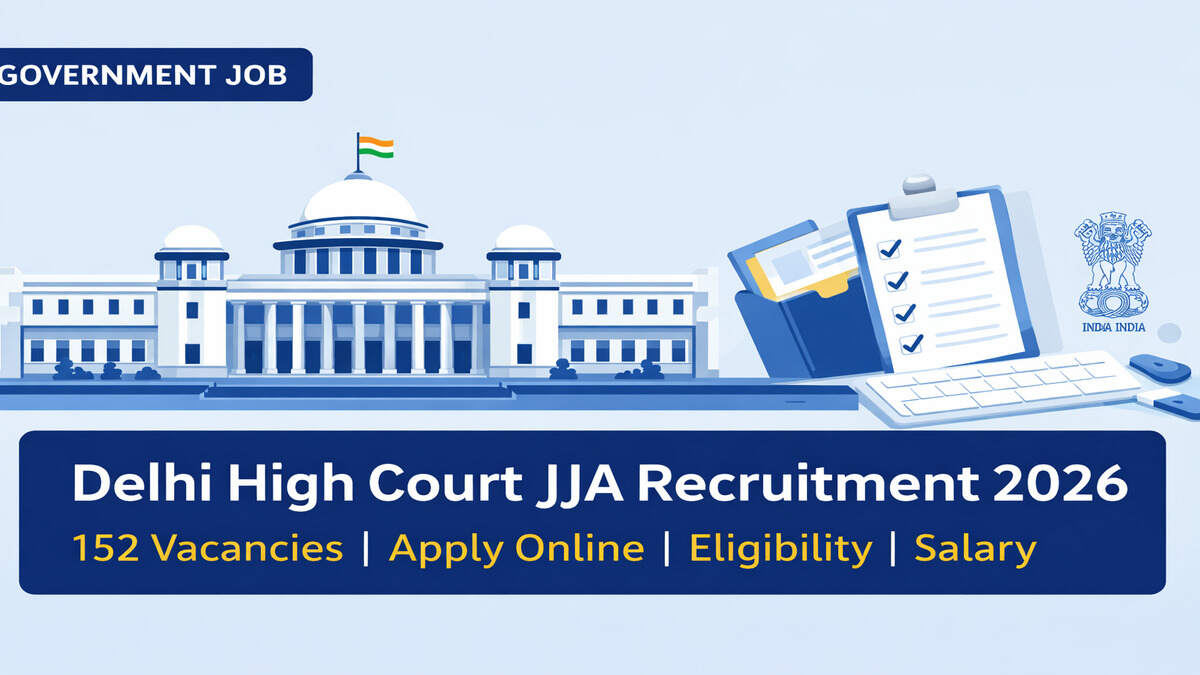 Delhi High Court JJA Recruitment 2026